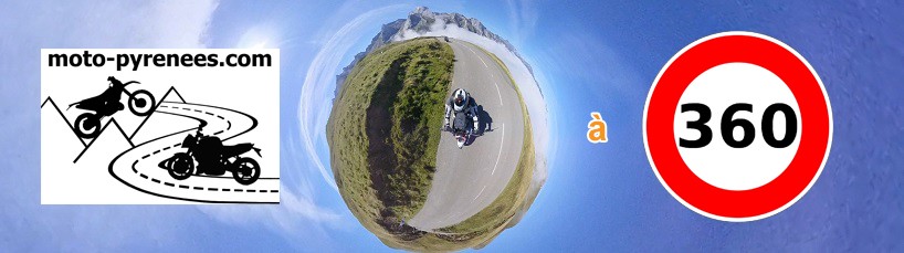 Vidéo en 360 degrés sur les balades moto de Moto-Pyrénées